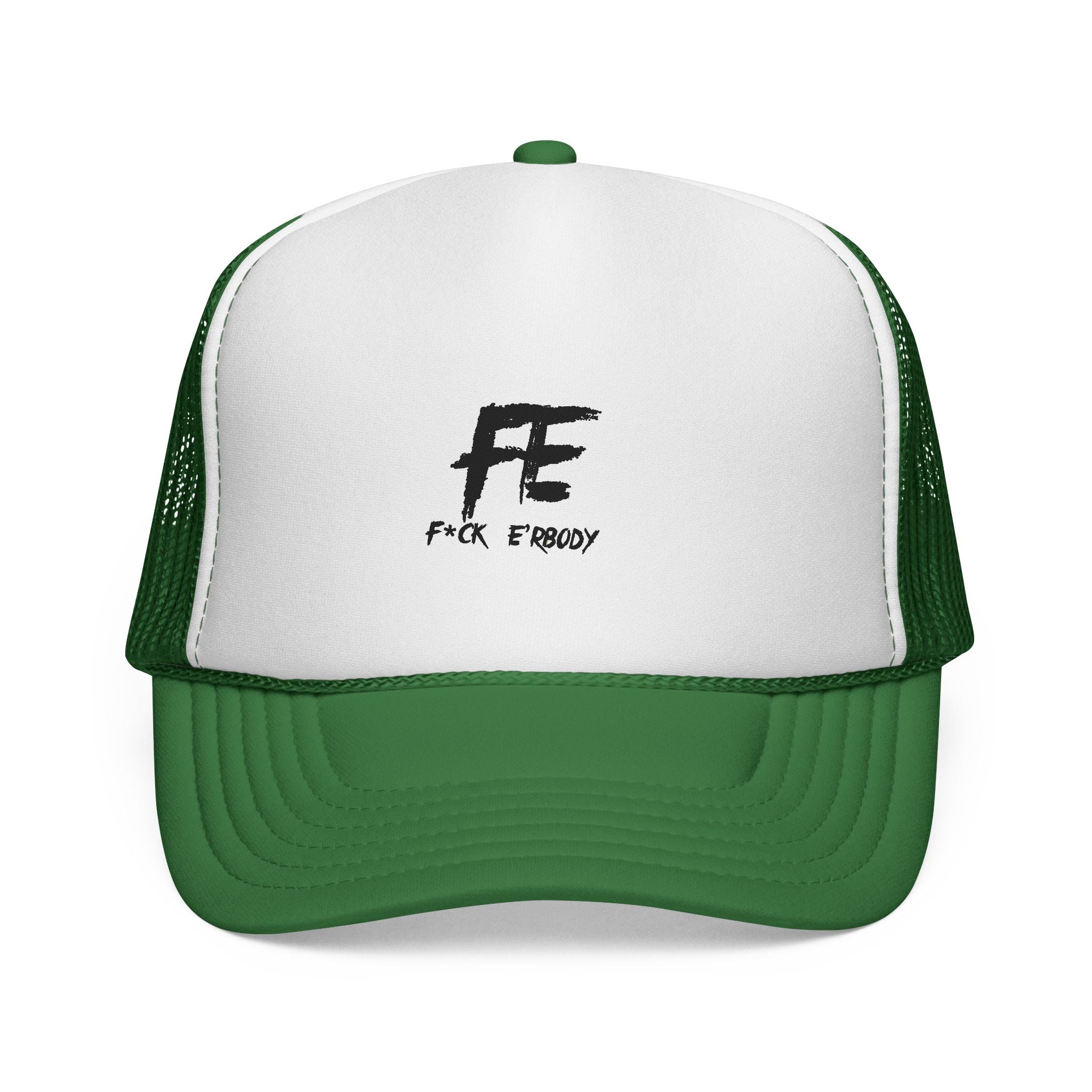 FE 'F**k Everybody' Trucker Cap - Bold Graphic Mesh Hat