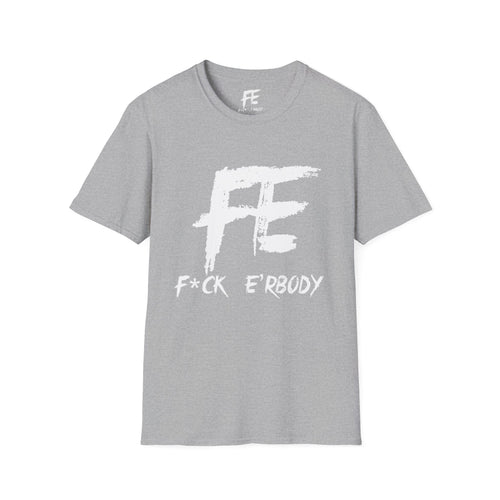 Eff Everybody Graphic T‑Shirt — Bold Streetwear Tee